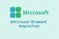 Microsoft aikoo voittaa EU Nod on Activision lisenssitarjouksella