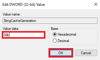Tapez les données de la valeur en tant que 38b et cliquez sur OK pour enregistrer les modifications