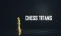 วิธีเล่น Chess Titans บน Windows 10