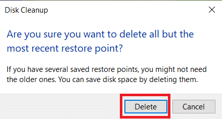 Haga clic en Eliminar en el mensaje de confirmación para eliminar todos los archivos de configuración de Windows anteriores, excepto el último Punto de restauración del sistema.