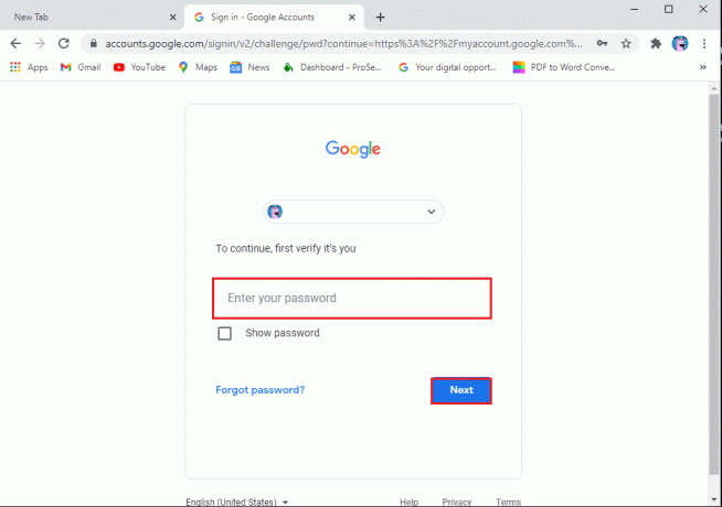 Ihr Google-Konto wird Sie nach Ihrem Passwort fragen, um Ihre Identität zu bestätigen. Geben Sie Ihr Passwort ein und fahren Sie fort.