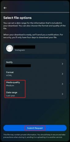 Wybierz preferowaną jakość multimediów i zakresy dat, a następnie dotknij Prześlij prośbę | Jak ręcznie odzyskać usunięte wiadomości Instagram Direct?