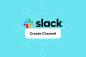 Hur man skapar Slack Channel