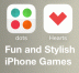 النقاط والقلوب: ألعاب iOS لربط النقاط وأوراق اللعب