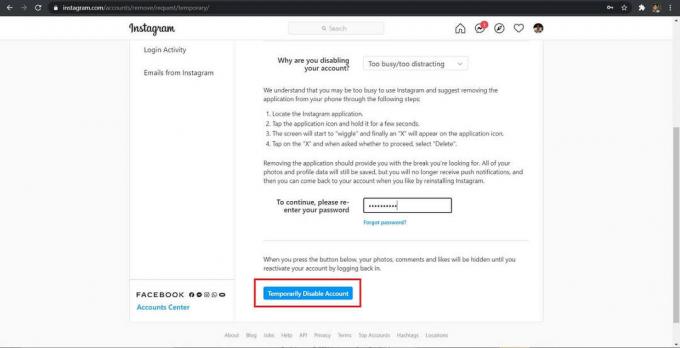 Una volta completate tutte le formalità, fare clic su " Disattiva temporaneamente account".