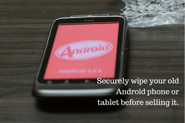 Σκουπίστε με ασφάλεια το τηλέφωνό σας Android ή συρρικνωθεί