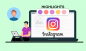 Hogyan ellenőrizheti az Instagram kiemelt nézeteit