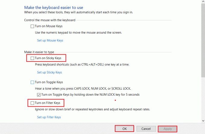 ยกเลิกการเลือก Turn on Sticky keys and Turn On Filter keys options in ทำให้การตั้งค่าแป้นพิมพ์ใช้งานได้ง่ายขึ้น