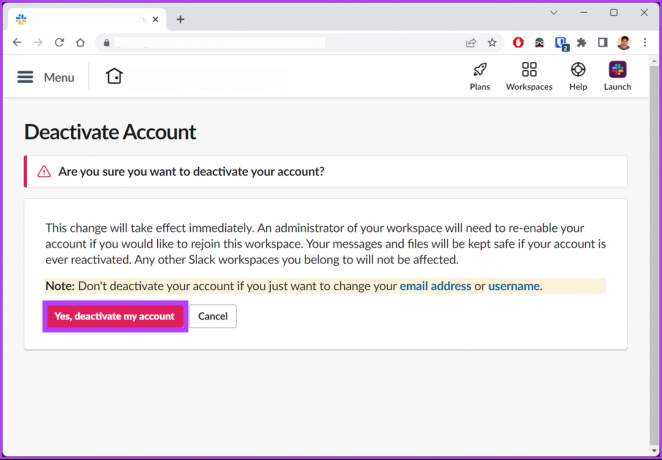 Kliknite 'Da, deaktiviraj moj račun.'