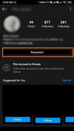 Una vez que haga clic en el botón Seguir, cambiará a " Solicitado". Ver una cuenta privada de Instagram