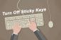 Sticky Keys -näppäimien poistaminen käytöstä Windows 11:ssä