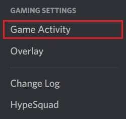 W panelu Ustawienia gry kliknij Aktywność w grach | Napraw dźwięk udostępniania ekranu Discord, który nie działa