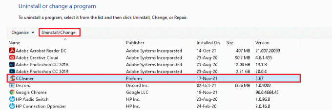 vælg det modstridende program For eksempel CC Cleaner og klik på Afinstaller eller Skift, som vist.