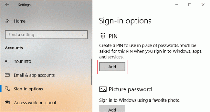 Klicka på Lägg till under PIN-inloggningsalternativ | Så här lägger du till en PIN-kod till ditt konto i Windows 10