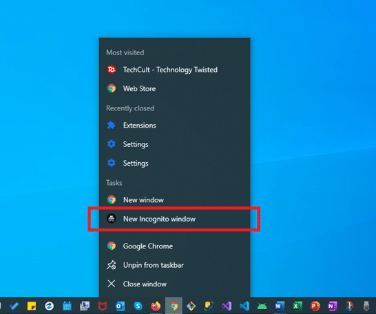 Kliknij prawym przyciskiem myszy ikonę Chrome na pasku zadań i wybierz z menu okno Nowe okno incognito.