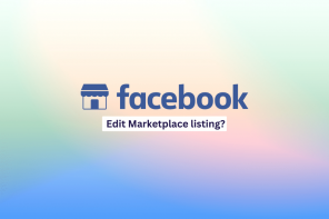 Cum poți edita o listă pe Facebook Marketplace