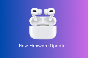 Apple lanza nueva actualización de firmware para AirPods – TechCult
