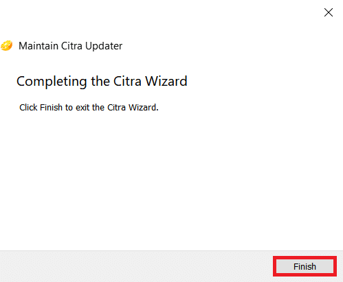 Κάντε κλικ στο Finish Maintain Citra Updater