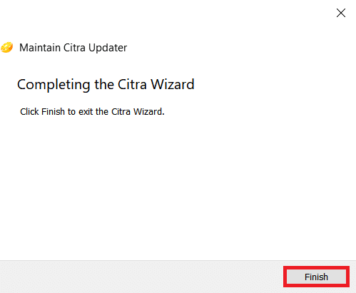 Faceți clic pe Finish Maintain Citra Updater