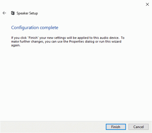 Finalmente, haga clic en Finalizar. Reparar el sonido sigue cortándose en Windows 10