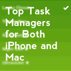 Administradores de tareas I Phone y Mac