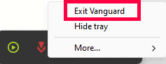 Desnom tipkom miša kliknite opciju Vanguard i odaberite Izlaz iz Vanguarda | Gigabyte RGB Fusion ne radi