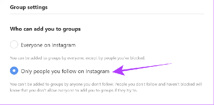 vælg kun personer, du følger på Instagram under, som kan tilføje dig til gruppen