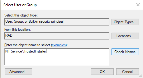 zadejte NT ServiceTrustedInstaller v části Zadejte název objektu, který chcete vybrat