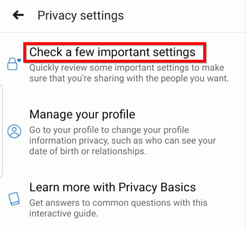 tryk på Tjek et par vigtige indstillinger for at få adgang til siden for privatlivstjek. | Gør Facebook-side eller konto privat
