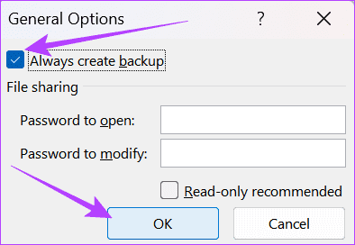 Alegeți Always create backup, apoi faceți clic pe OK