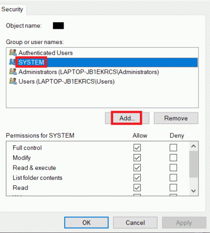 აირჩიეთ SYSTEM და დააჭირეთ დამატება. დააფიქსირეთ ინსტალაციის შეცდომა OBS Windows 10-ში