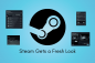 „Steam“ įgauna naują išvaizdą atlikus esminį vartotojo sąsajos atnaujinimą naujajame naujinime – „TechCult“.