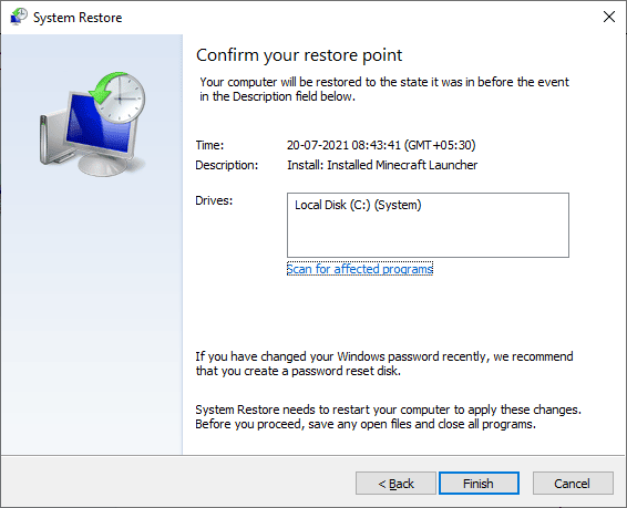potvrďte bod obnovení kliknutím na tlačítko Dokončit. Opravit chybu aktualizace 0x80070bcb Windows 10