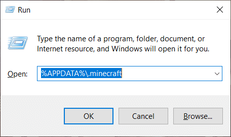 Paina Windows-näppäintä + R ja kirjoita APPDATA minecraft