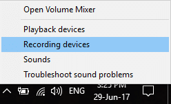 Klicken Sie mit der rechten Maustaste auf das Lautstärkesymbol in der Taskleiste und wählen Sie Aufnahmegeräte | Wie behebt man das Problem, dass das Windows 10-Mikrofon nicht funktioniert?