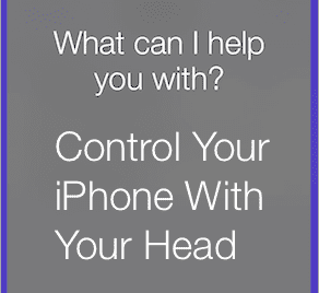 I Phone Head Control