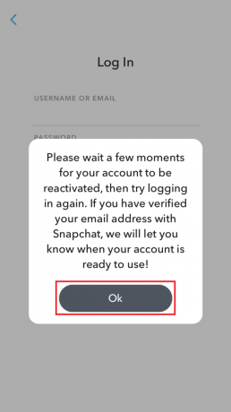 tryk på OK | Sådan gendannes slettet Snapchat-konto efter 30 dage