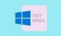 Che cos'è la modalità test in Windows 10?