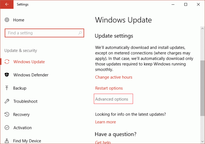 Sub Setări Windows Update, faceți clic pe Opțiuni avansate | Remediați eroarea de actualizare Windows 10 0x800705b4