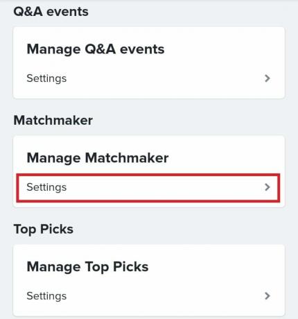 Prejdite nadol do časti Matchmaker a klepnite na Nastavenia v časti Spravovať dohadzovača. | ako funguje tinder matchmaker