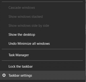 작업 표시줄을 마우스 오른쪽 버튼으로 클릭한 다음 작업 표시줄 설정 | Windows 10 작업 표시줄이 숨겨지지 않는 문제 수정