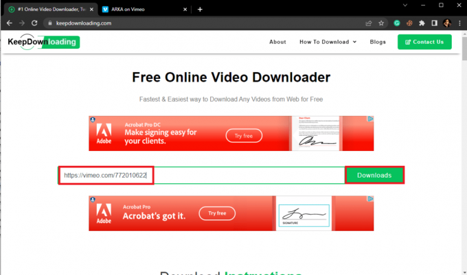 ป้อน URL ของวิดีโอในกล่องข้อความ Enter your url here… แล้วคลิก Downloads สุดยอดเครื่องมือแปลง Vimeo เป็น MP4