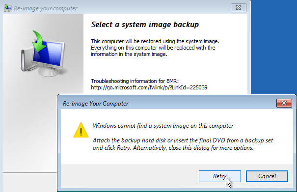 выберите «Отмена», если отображается всплывающее окно с сообщением, что Windows не может найти образ системы на этом компьютере.