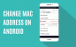 So ändern Sie die MAC-Adresse auf Android-Geräten