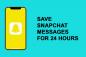 Kuidas Snapchati sõnumeid 24 tunniks salvestada