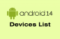 Liste des appareils Android 14