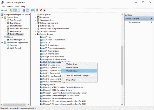 Acum, repetați pașii trei și pasul 4 pentru controlerul audio de înaltă definiție sub Dispozitive de sistem. Faceți clic dreapta pe High Definition Audio Controller și selectați Uninstall device.