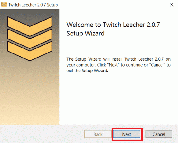 Kliknite Naprej, da začnete postopek namestitve Popravite napako pri prenosu Twitch Leecher