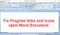 A programhivatkozások és ikonok javítása megnyitja a Word dokumentumot