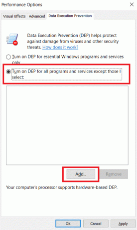 Увімкніть DEP для всіх програм і служб, крім тих, які я вибираю, і параметра Додати